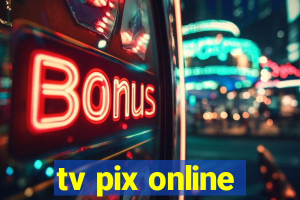 tv pix online